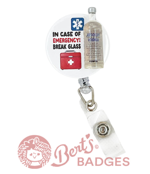 In case of emergency: break glass - bottle OPTIONS
