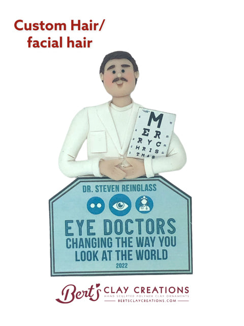 Eye Doctor (Optician, Optometrist, or Ophthalmologist) Ornament - Bert's Clay Creations