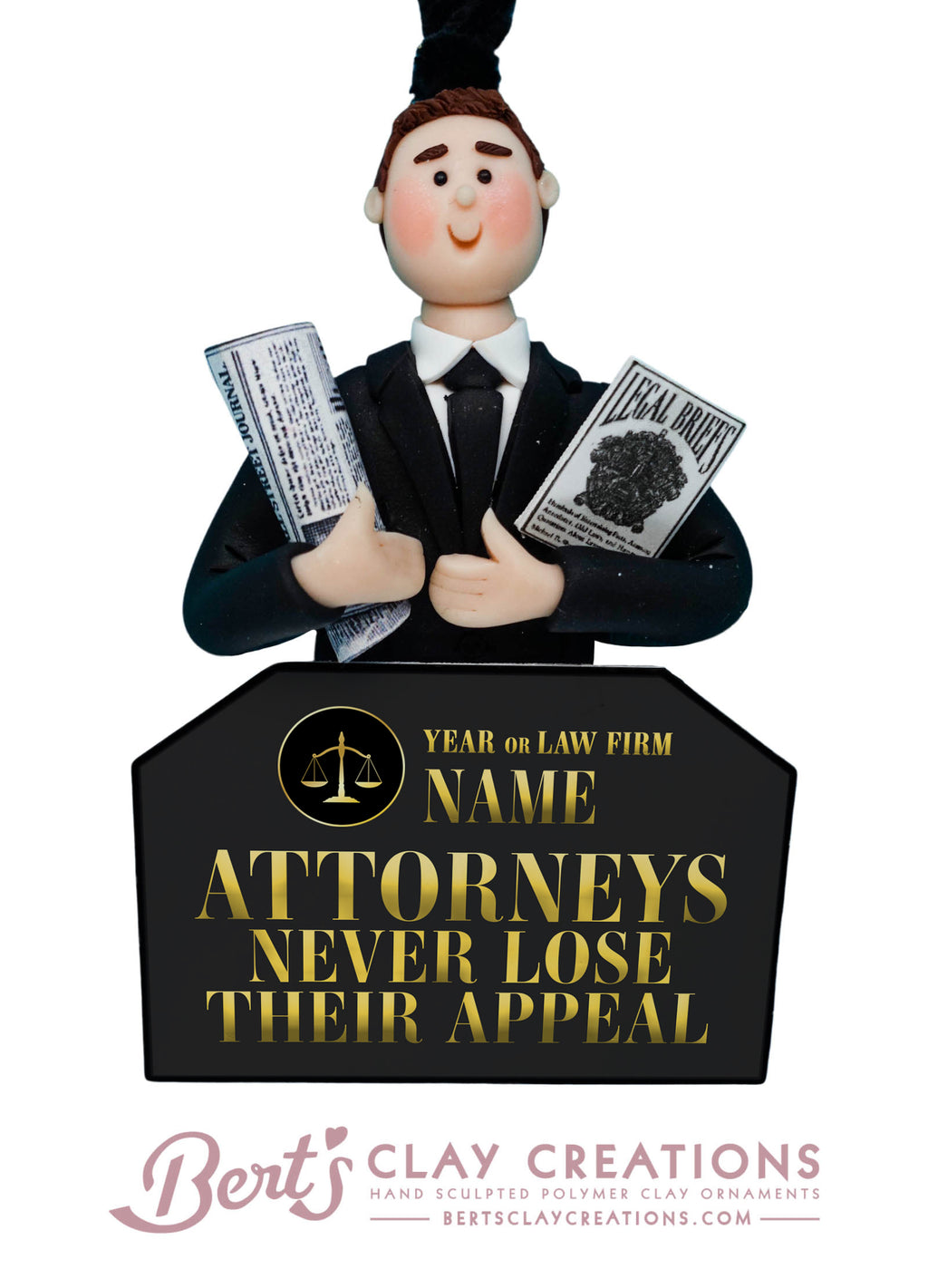 Lawyer or Attorney Ornament - Bert's Clay Creations