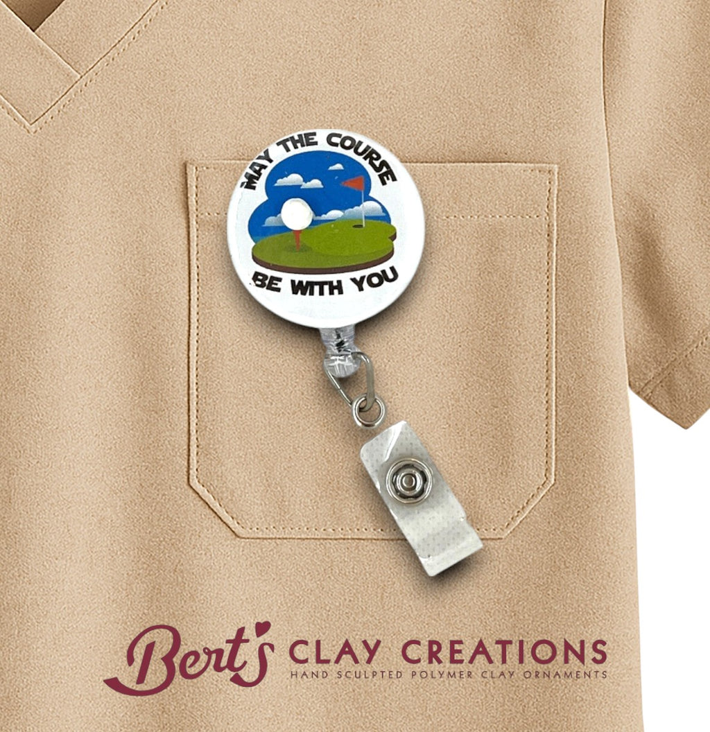 Swappable Golf ID Clip - May the Course Be With You Badge Topper – Funny Work Accessory – Handmade Gift for Nurses, Teachers, Golfers